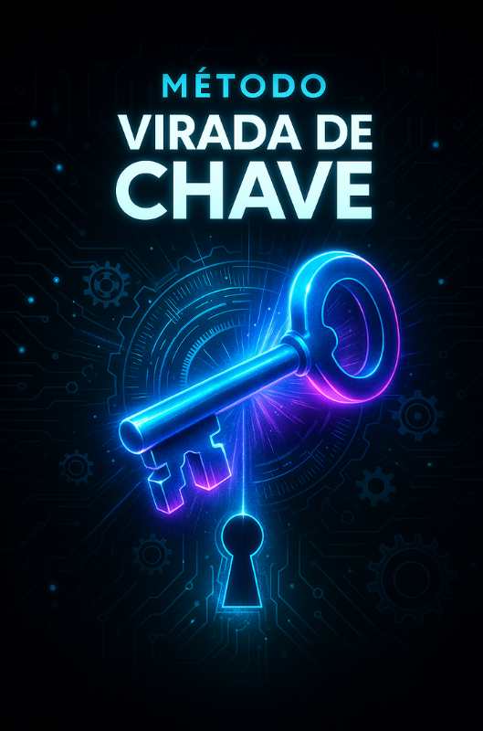 Capa do Método Virada de Chave: chave holográfica girando em fechadura digital.